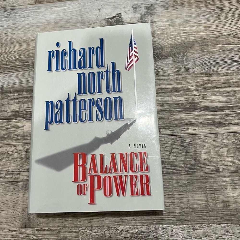 Balance of Power by Richard North Patterson Hardback